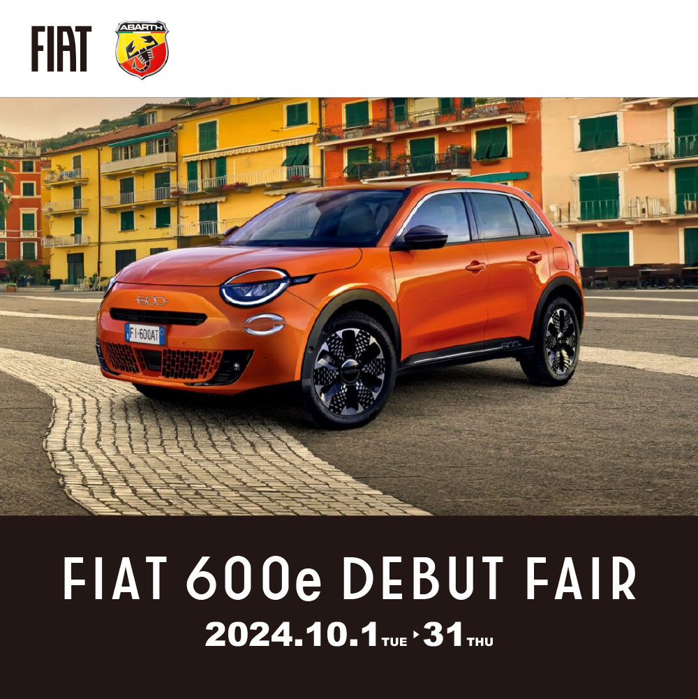 「FIAT 600e DEBUT FAIR」